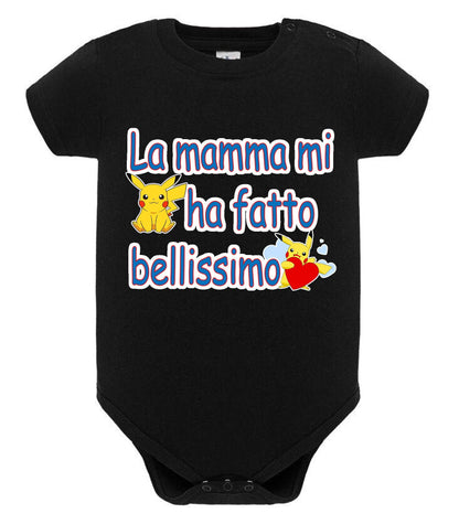 La Mamma mi ha Fatto Bellissimo Body da bambino/a a maniche corte 100% cotone JHK STREET STYLE PRINT