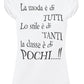 La Moda è di Tutti lo Stile è di Pochi 3073 solo parole Moda Urban Slub Lady Donna 100% Cotone Fiammato BS STREET STYLE