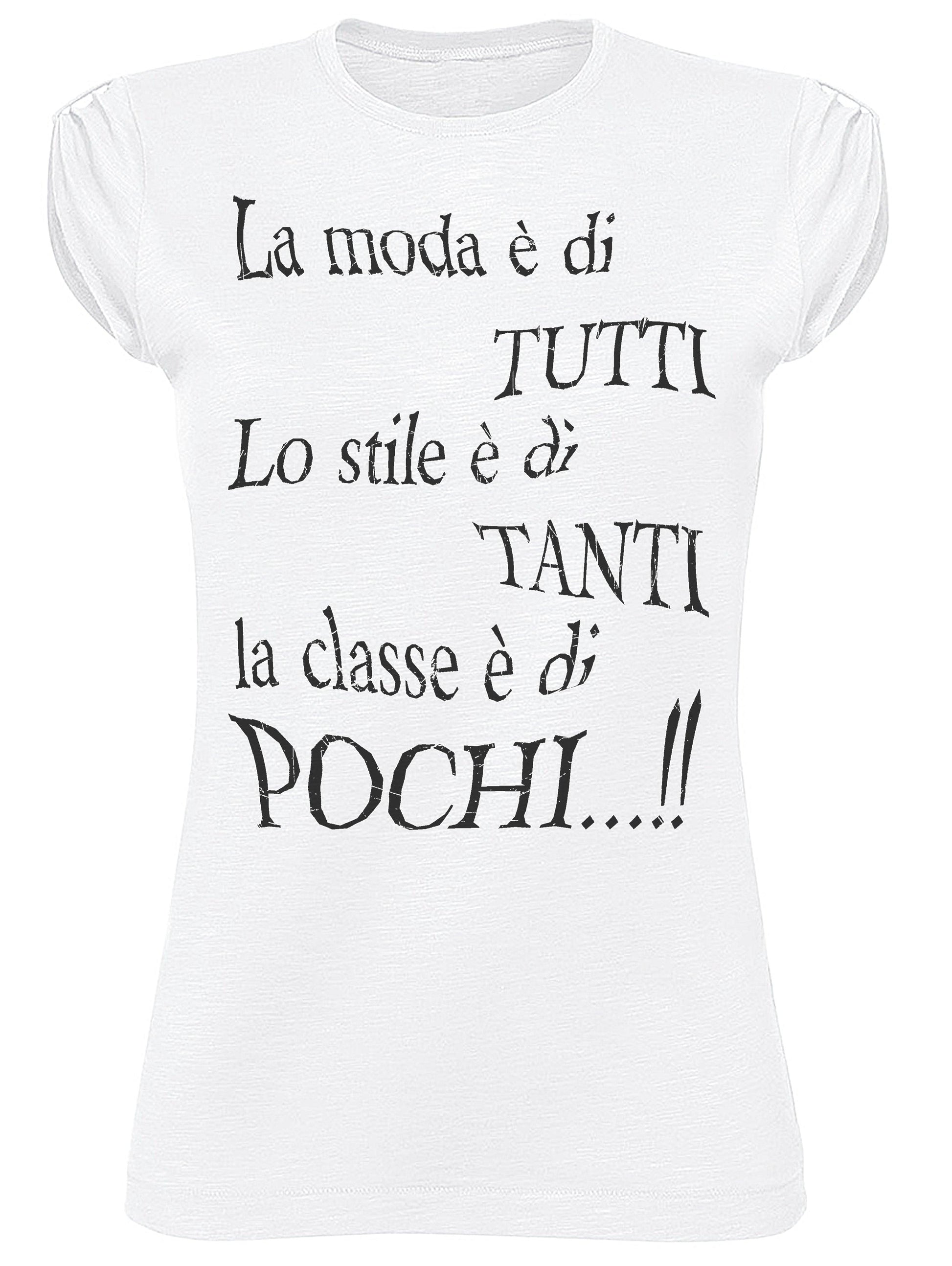 La Moda è di Tutti lo Stile è di Pochi 3073 solo parole Moda Urban Slub Lady Donna 100% Cotone Fiammato BS STREET STYLE