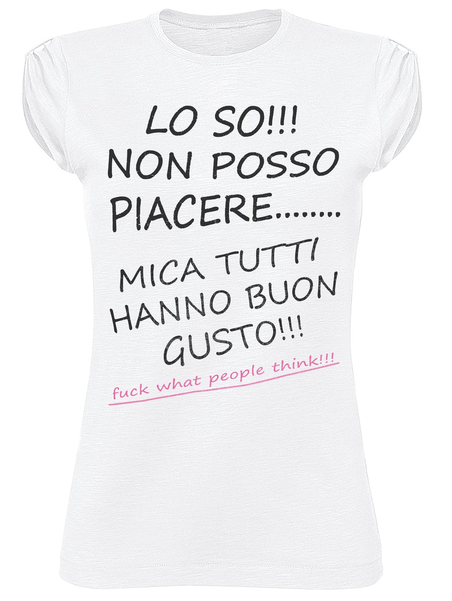 Lo so Non Posso Piacere a Tutti 3101 solo parole Moda Urban Slub Lady Donna 100% Cotone Fiammato BS STREET STYLE