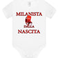 Milanista Dalla Nascita Body da bambino/a a maniche corte 100% cotone JHK STREET STYLE PRINT