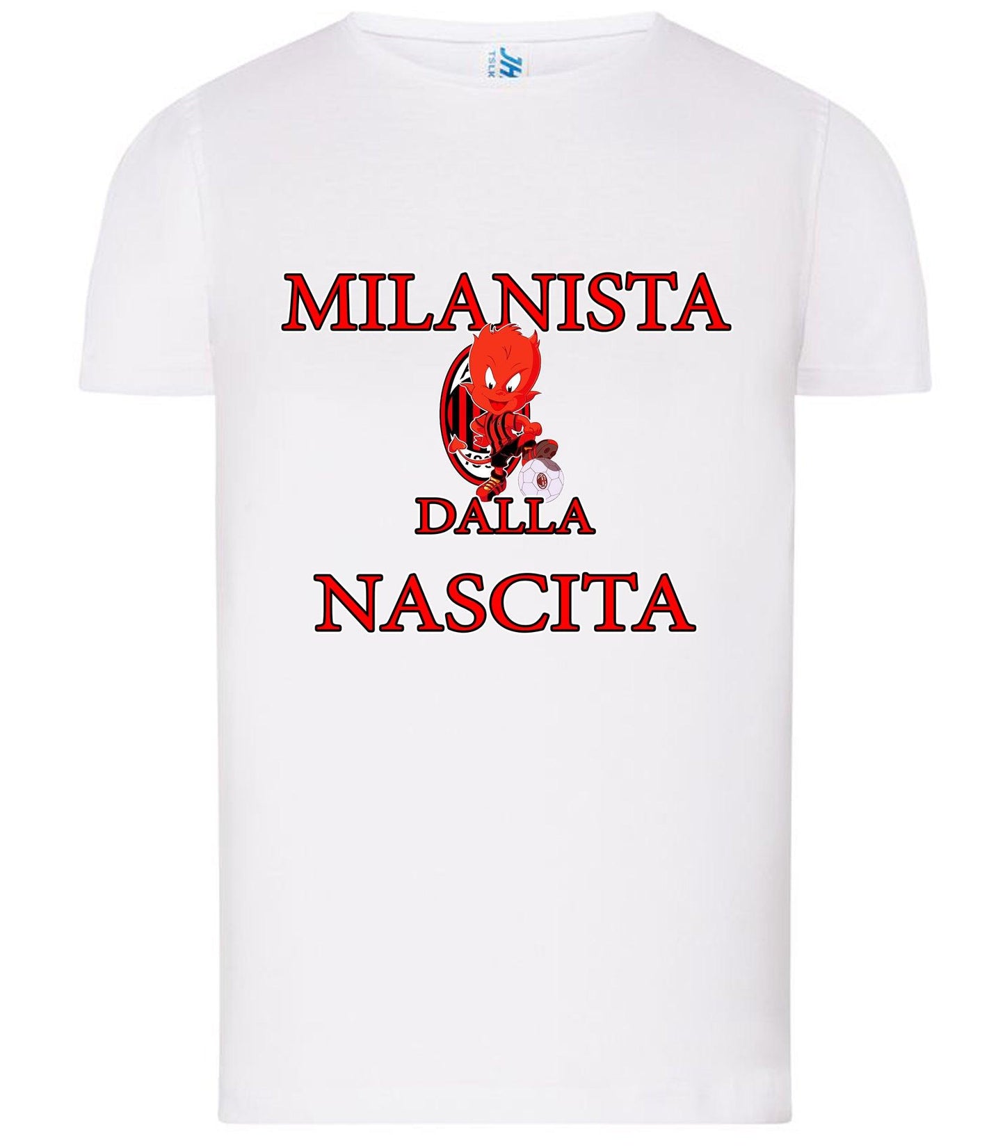 Milanista - Juventino - Interista Dalla Nascita T-shirt solo da femmina Mod. Slim STREET STYLE