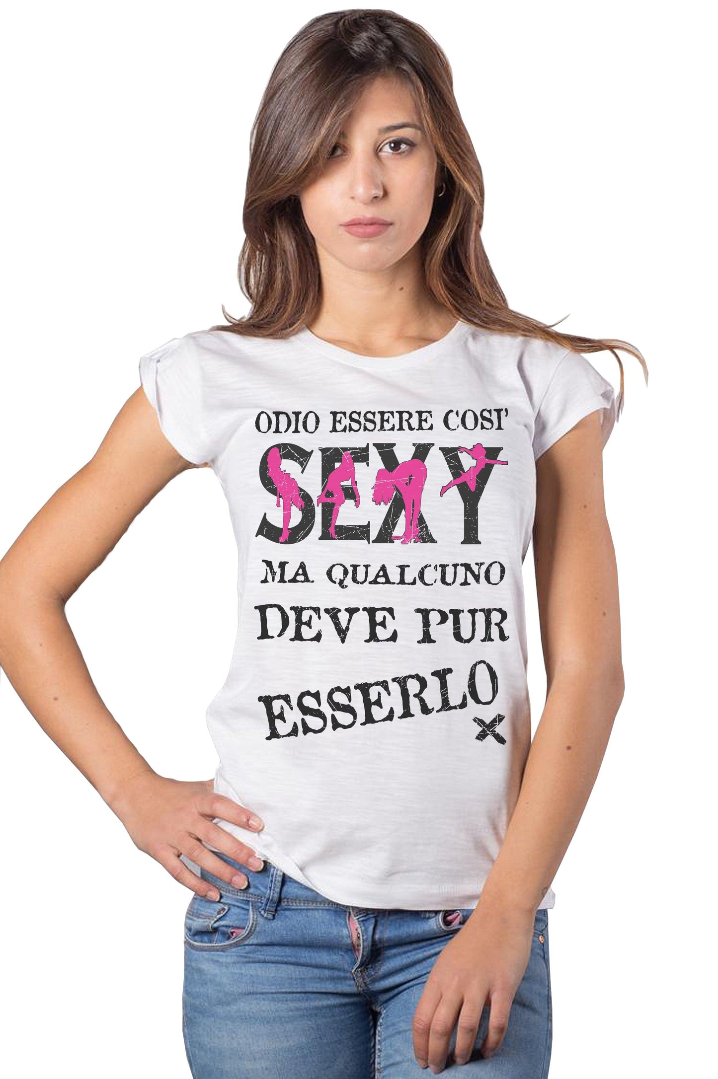 odio Essere Così sexy ma Qualcuno deve Pur Esserlo