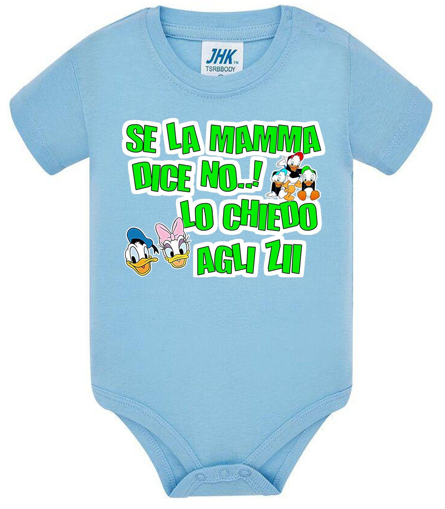 Se la Mamma dice no lo Chiedo agli ZII Body da bambino/a a maniche corte 100% cotone JHK STREET STYLE PRINT