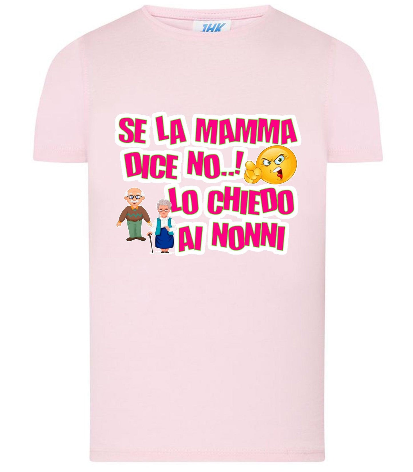 Se la Mamma dice NO lo Chiedo ai Nonni T-shirt solo da femmina Mod. Slim STREET STYLE