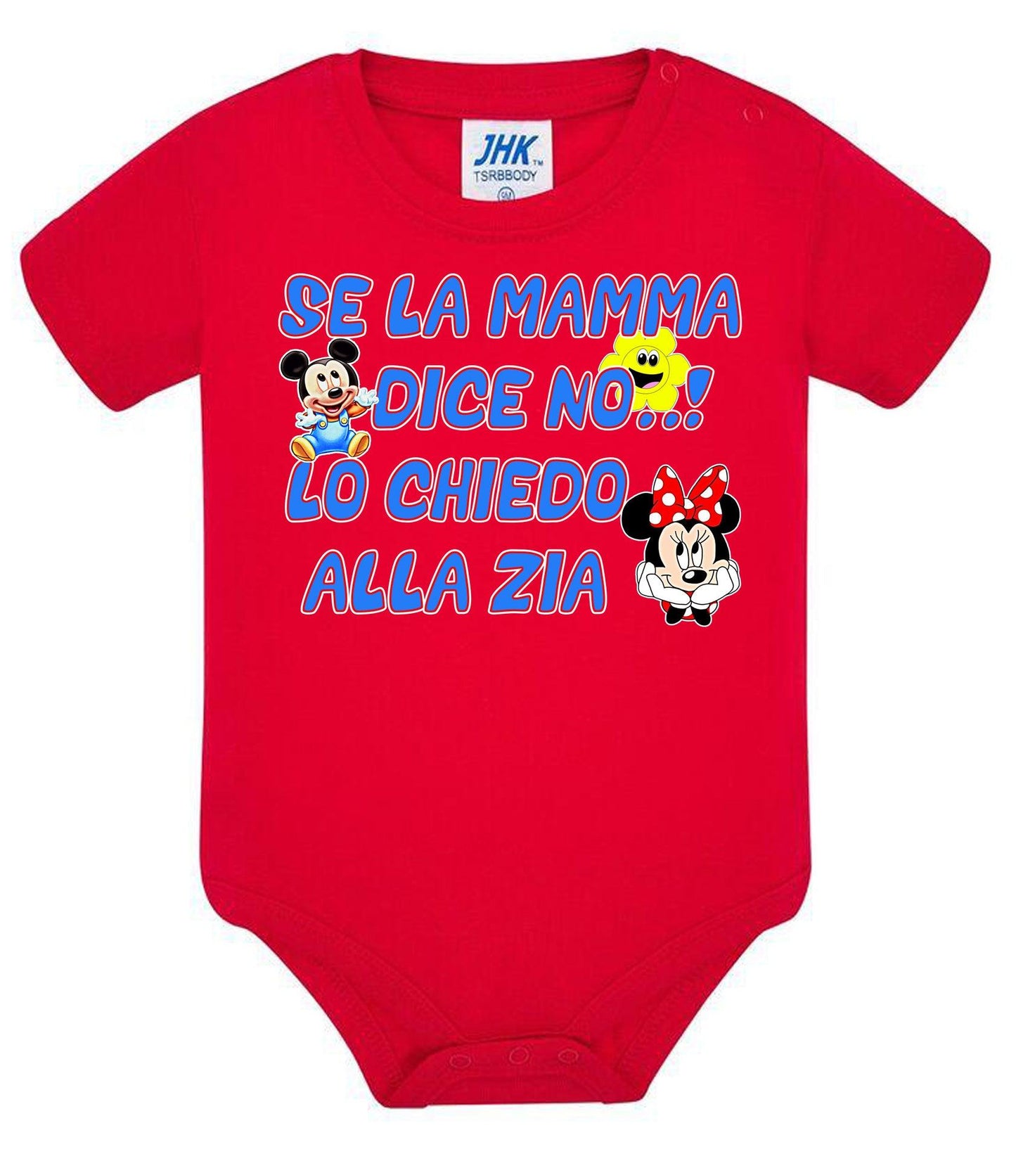 Se la Mamma Dice no lo Chiedo alla Zia Body da bambino/a a maniche corte 100% cotone JHK STREET STYLE PRINT