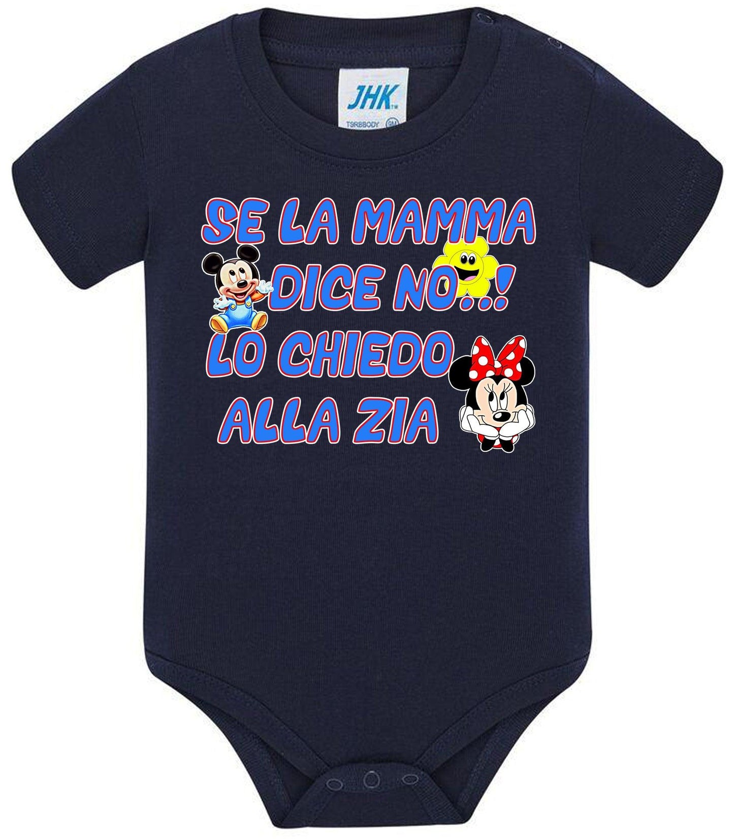 Se la Mamma Dice no lo Chiedo alla Zia Body da bambino/a a maniche corte 100% cotone JHK STREET STYLE PRINT