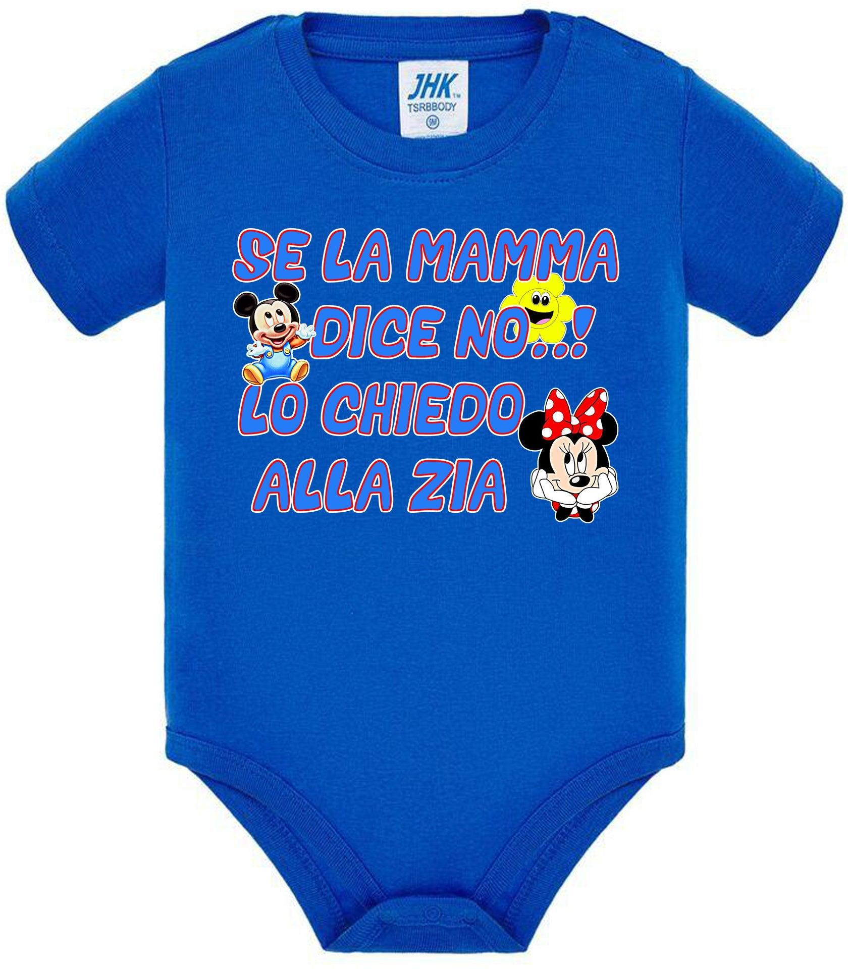 Se la Mamma Dice no lo Chiedo alla Zia Body da bambino/a a maniche corte 100% cotone JHK STREET STYLE PRINT