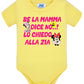 Se la Mamma Dice no lo Chiedo alla Zia Body da bambino/a a maniche corte 100% cotone JHK STREET STYLE PRINT