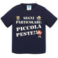 Segni Particolari Piccola Peste - T-shirt per Bambino/a Mod. Baby & Kid Da 0 a 8 anni STREET STYLE