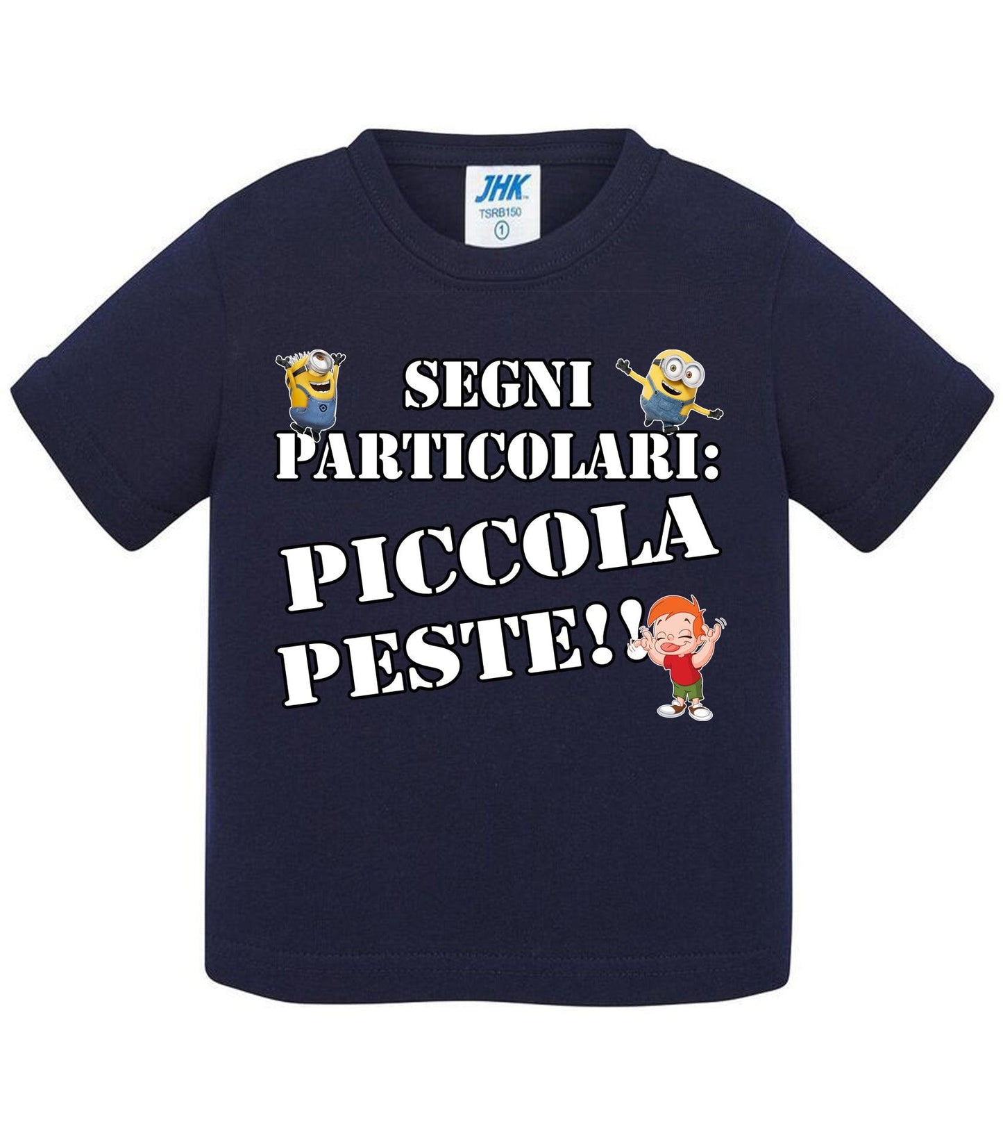 Segni Particolari Piccola Peste - T-shirt per Bambino/a Mod. Baby & Kid Da 0 a 8 anni STREET STYLE