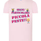 Segni Particolari Piccola Peste T-shirt solo da femmina Mod. Slim STREET STYLE