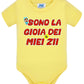 Sono La Gioia Dei Miei ZII Body da bambino/a a maniche corte 100% cotone JHK STREET STYLE PRINT